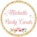 Michelle Party Cards