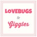 LoveBugsAndGiggles