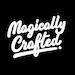 Magically Crafted