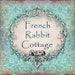 French Rabbit Cottage