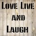 LoveLiveAndLaugh