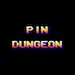 Pin Dungeon