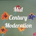 Avatar belonging to MidCenturyModeration