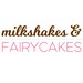 MilkshakesFairycakes