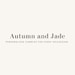 Autumn and Jade