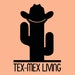 Tex-Mex Living