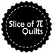 SliceofPiQuilts