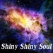 ShinyShinySoul