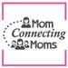 Mom Connecting Moms