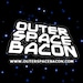 Outerspacebacon