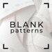 Blank Patterns