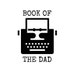 Avatar belonging to BookoftheDad