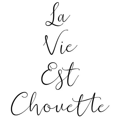 La Vie Est Chouette