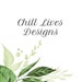 ChillLivesDesigns