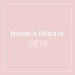 Jessica Hollie Gifts