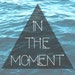 In The Moment UK