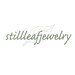 stillleafjewelry