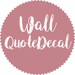 Wall Quote Decal