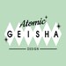 Atomic Geisha