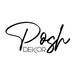 Posh Dekor