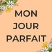 MonJourParfait