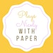 PlaysNicelyWithPaper