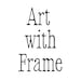 ART WITH FRAMES