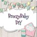 BreezyBabyDIY