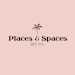 Places and Spaces Art Co.