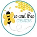 Bee and Bee Creations