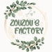 Zouzou’s factory