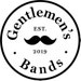 Gentlemen's Bands