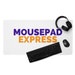 MousepadExpress