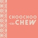 choochoocachew