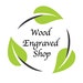 Wooden Engraved Shop