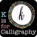KisforCalligraphy