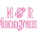 M and R Monograms