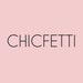 Chicfetti