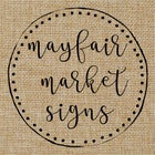 MayfairMarketSigns