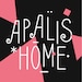 Apalis HOME