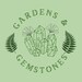 GardensAndGemstones