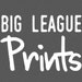 Owner of <a href='https://www.etsy.com/shop/BigLeaguePrints?ref=l2-about-shopname' class='wt-text-link'>BigLeaguePrints</a>