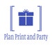 Plan Print and Party