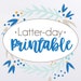 Latter-day Printable