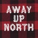 AwayUpNorth