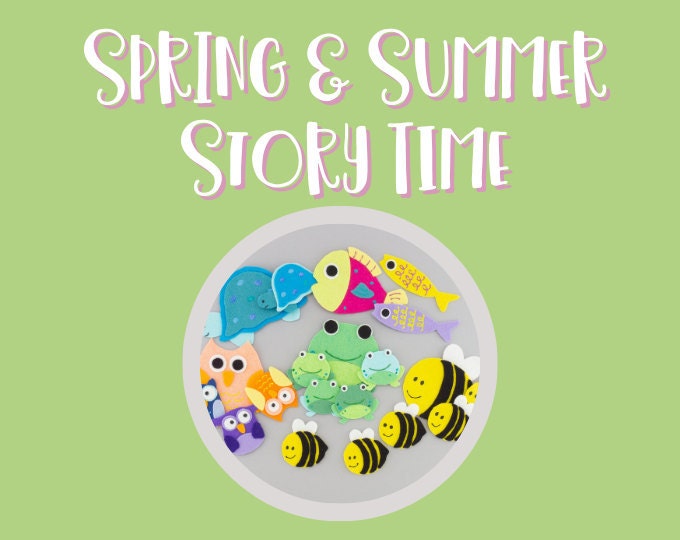 >Storytime Spring/Summer