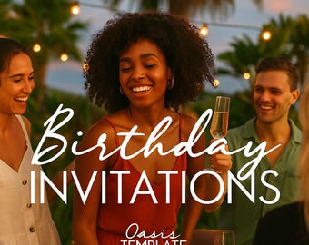 •  BIRTHDAY INVITATIONS