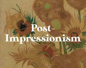 Van Gogh & Post-Impre...