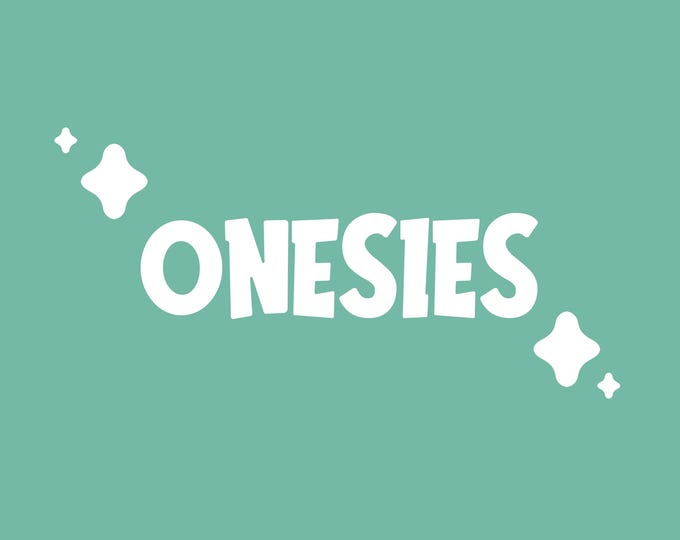 Onesies