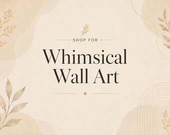 Whimsical Wall Art